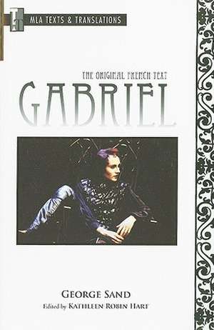 Gabriel: The Original French Text de George Sand