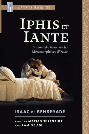 Iphis Et Iante de Isaac De Benserade