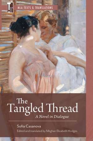 The Tangled Thread de Sofia Casanova