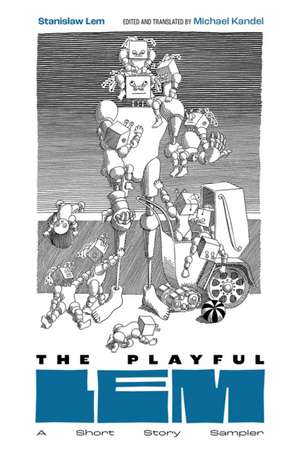 The Playful LEM de Stanislaw Lem