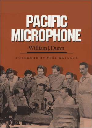 Pacific Microphone de William J. Dunn