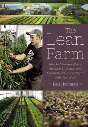 The Lean Farm de Ben Hartman