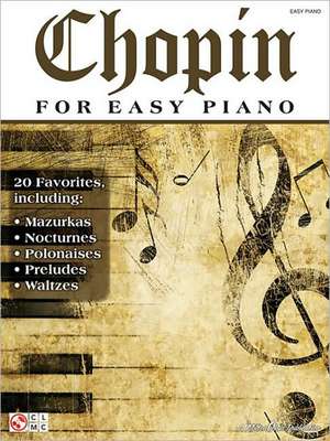 Chopin for Easy Piano de Frederic Chopin