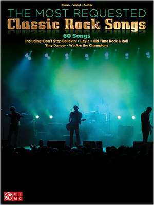 The Most Requested Classic Rock Songs de Hal Leonard Corp