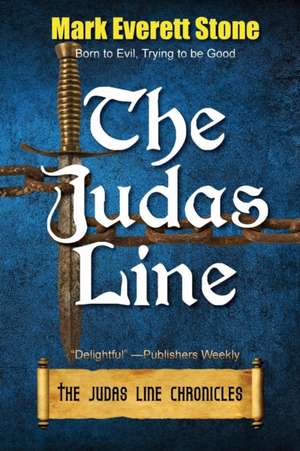 The Judas Line de Mark Everett Stone