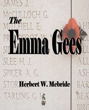 The Emma Gees de Herbert Wes McBride