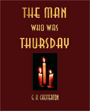 The Man Who Was Thursday de G. K. Chesterton