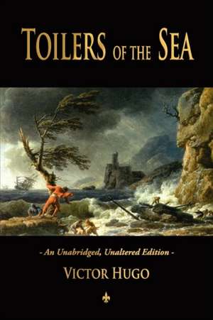 Toilers of the Sea de Victor Hugo