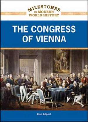 The Congress of Vienna de Alan Allport