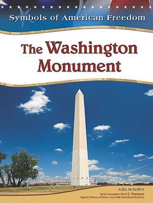 The Washington Monument de Julia Schaffer