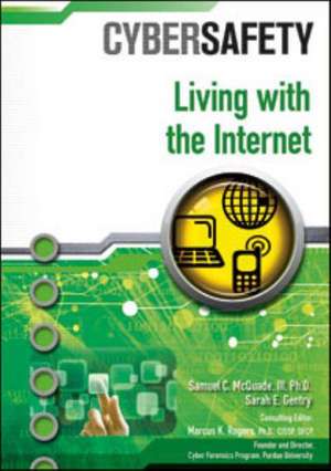 Living with the Internet de Samuel C. McQuade