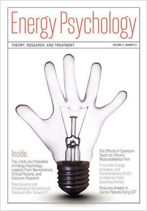 Energy Psychology Journal, 3: 2 de Dawson Church