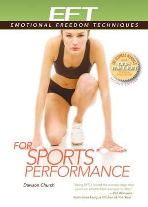 EFT for Sports Performance de Jessica A. Howard