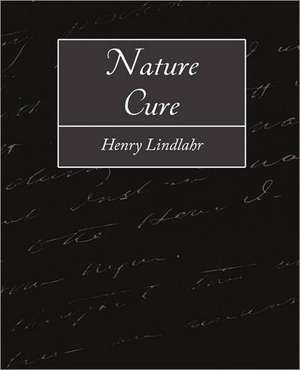 Nature Cure de Lindlahr Henry Lindlahr