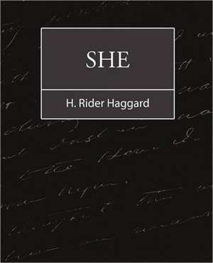 She de H. Rider Haggard