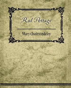 Red Pottage de Cholmondeley Mary Cholmondeley