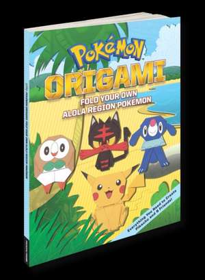 Pokémon Origami: Fold Your Own Alola Region Pokémon de The Pokemon Company International