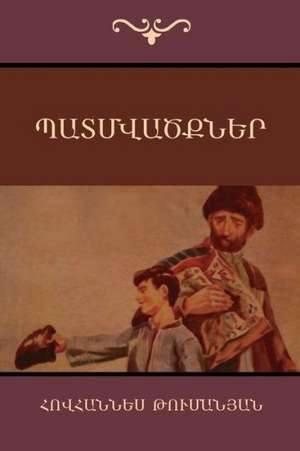 Tales by Hovhannes Tumanyan (Armenian Edition) de Hovhannes Tumanyan