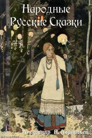 Russian Folk Tales de Alexander Nikolayevich Afanasyev