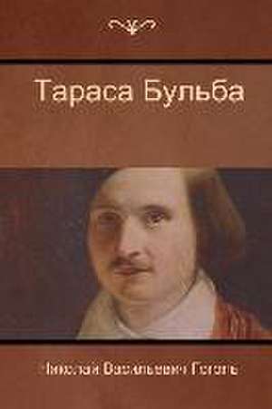 &#1058;&#1072;&#1088;&#1072;&#1089;&#1072; &#1041;&#1091;&#1083;&#1100;&#1073;&#1072; (Taras Bulba) de &