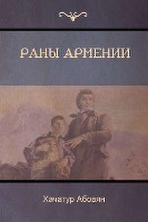 &#1056;&#1072;&#1085;&#1099; &#1040;&#1088;&#1084;&#1077;&#1085;&#1080;&#1080; (Wounds of Armenia) de &