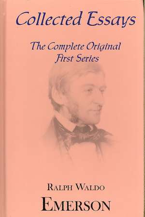 Collected Essays de Ralph Waldo Emerson