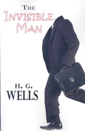 The Invisible Man de H. G. Wells