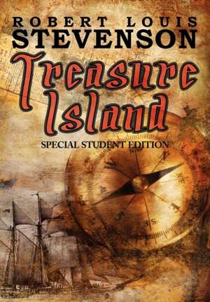 Treasure Island - Special Student Edition de Robert Louis Stevenson