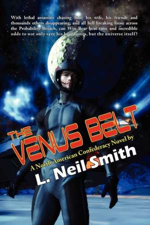 The Venus Belt de L. Neil Smith