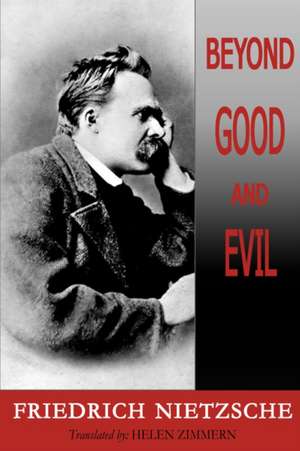 Beyond Good and Evil de Friedrich Wilhelm Nietzsche