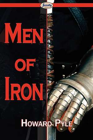 Men of Iron de Howard Pyle