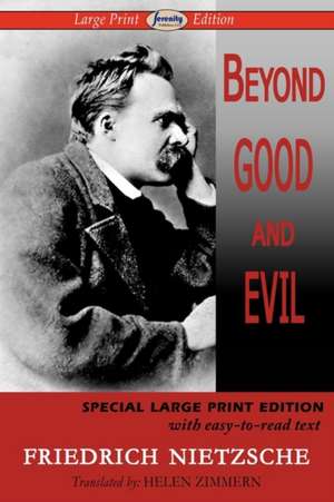 Beyond Good and Evil: Special Student Edition de Friedrich Nietzsche