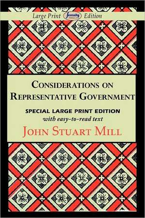 Considerations on Representative Government: Special Student Edition de John Stuart Mill