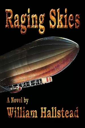 Raging Skies de William Hallstead