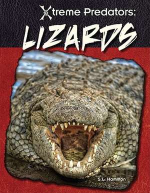 Lizards de S. L. Hamilton