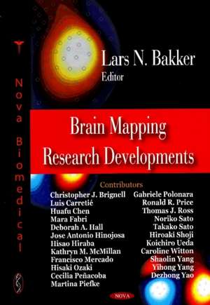 Brain Mapping Research Developments de Lars N. Bakker