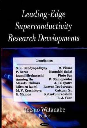 Leading-Edge Superconductivity Research Developments de Tetsuo Watanabe