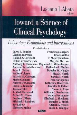 Toward a Science of Clinical Psychology de Luciano L'Abate