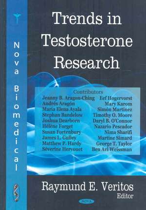 Trends in Testosterone Research de Raymund E. Veritos