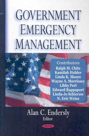 Government Emergency Management de Alan C. Endersly