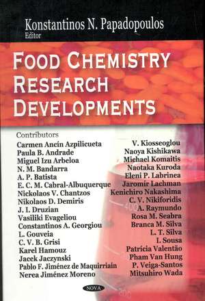 Food Chemistry Research Developments de Konstantinos N. Papadopoulos