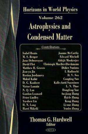 Astrophysics and Condensed Matter de Thomas G. Hardwell