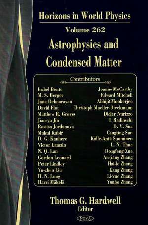 Astrophysics & Condensed Matter de Thomas G Hardwell