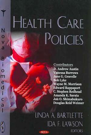 Health Care Policies de Linda A. Bartlette