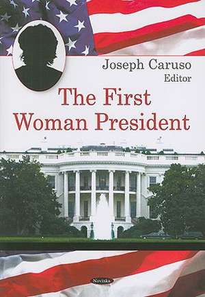 First Woman President de Joseph Caruso