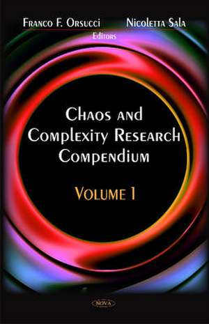 Chaos & Complexity Research Compendium de Franco F. Orsucci