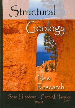 Structural Geology de Sean J. Landowe