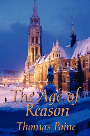 The Age of Reason de Thomas Paine