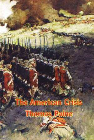 The American Crisis de Thomas Paine