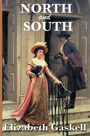 North and South de Elizabeth Cleghorn Gaskell